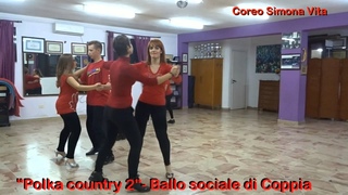 Polka country 2 - Ballo sociale di Coppia -  M°Simona Vita