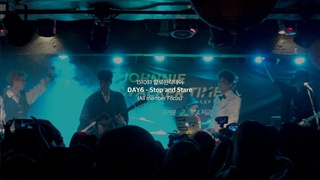 151031  (DAY6) -  Stop and Stare (All member Focus)
