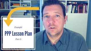 An Example PPP Lesson Plan - Part 5: Review and Homework