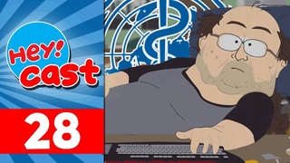 Technical Difficulties, Please Stand By | Heycast - Ep. 28