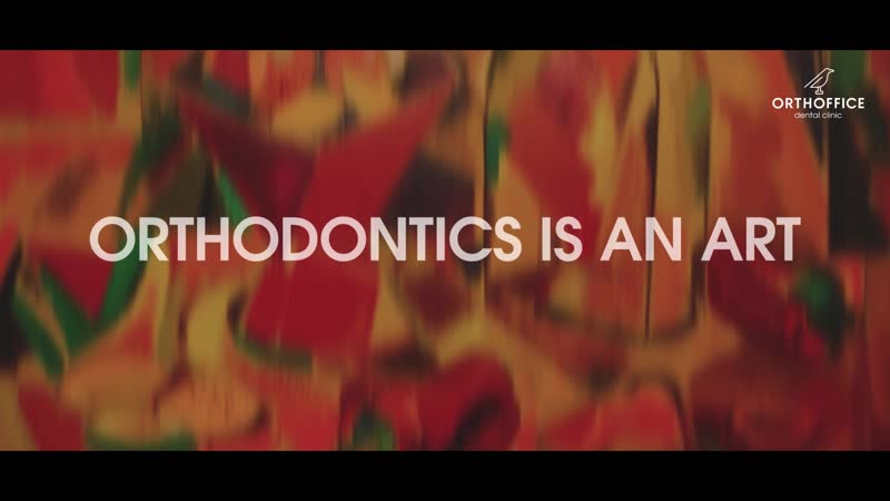 ORTHODONTICS IS AN