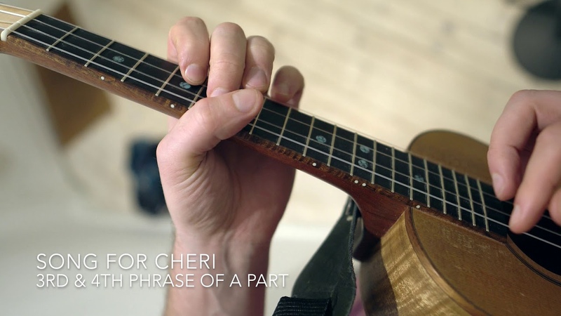 Tutorial: Song for Cheri 3rd 4th phrase of part