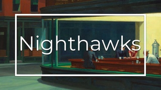 EDWARD HOPPER: Nighthawks