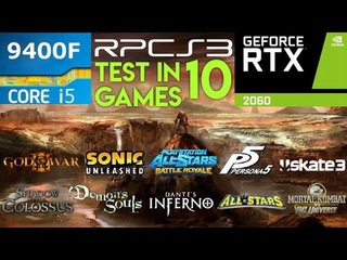 RPCS3 Emulator - Test In 10 Games - RTX 2060 + i5 9400F