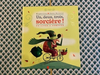 Un, deux, trois, sorcire! UN LIVRE  COMPTER (Magdalena, Gwen Keraval) #sorcire