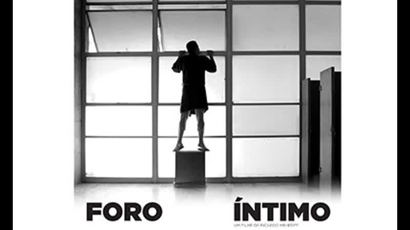 Foro Íntimo(2017) Ricardo Mehedff