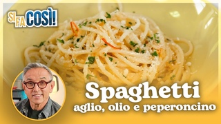 Spaghetti aglio, olio e  peperoncino - Si fa cos | Chef BRUNO BARBIERI
