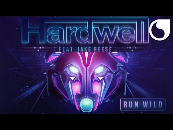 Hardwell Ft. Jake Reese Run Wild ( Extended