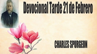 Devocional/Charles Surgeon/Tarde 21 de Febrero - Entiendes lo que leesHechos 8:30