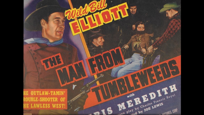 The Man from Tumbleweeds (1940) Wild Bill Elliott Iris Meredith Dub Taylor Western