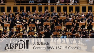 ABPD - J. S. Bach - Cantata BWV 167 -  - Coral de Palhetas Duplas da ABPD