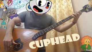 Cuphead - Some Bass Lines (Balalaika Contrabass )