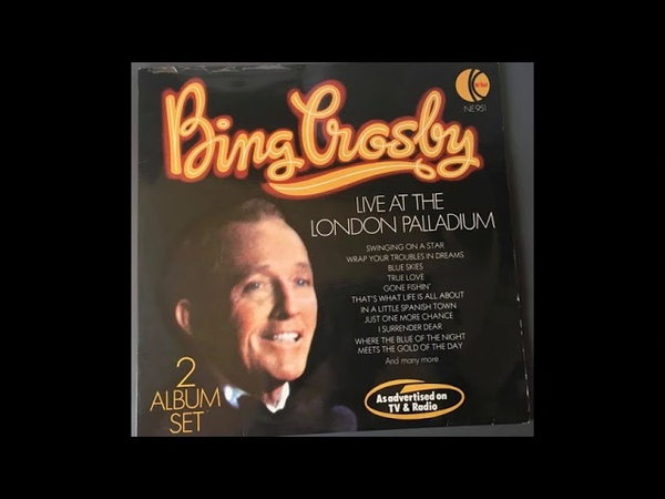 Bing Crosby Live At the London Palladium ( Album 1976), Side 3 Side