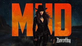 Dorothy - MUD (2024) 1080p