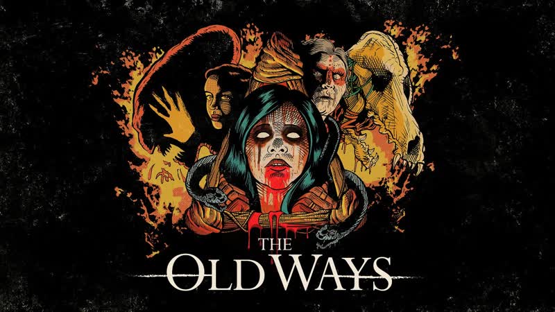 The Old Ways,
