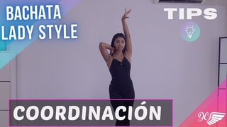 💃TUTORIAL BACHATA LADY STYLE - EJERCICIOS DE COORDINACIÓN / LADIES BACHATA BRAZOS /ARM STYLE  👑