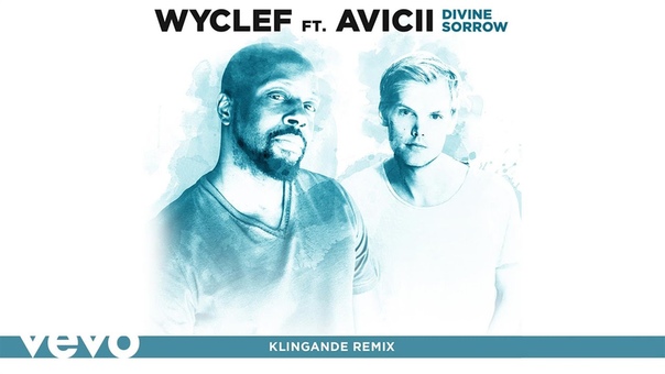 Wyclef Jean Divine Sorrow ( Klingande Remix) ft.