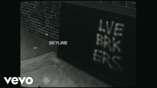 Lovebreakers - Skyline (Official Video)