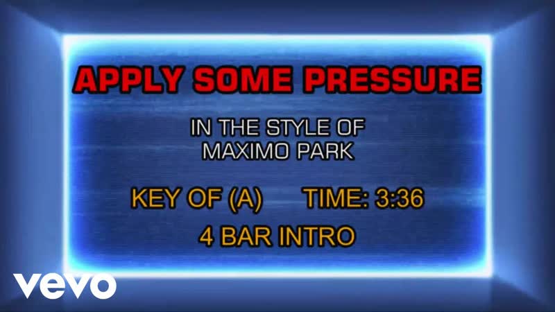Maximo Park Apply Some Pressure (