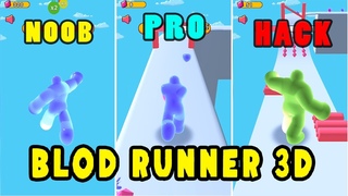Notice Games NOOB vs PRO vs HACK in Blob Runner 3D Walkthrough GamePlay (Browser, Android, iOS)