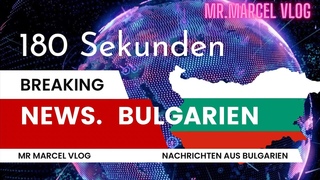Die wichtigsten Nachrichten der Woche aus Bulgarien 31. KW 2024