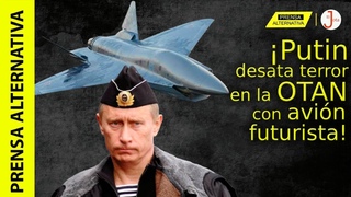 Putin, la pesadilla de la OTAN! Rusia exhibe su última adquisición y desata el temor de la Alianza!