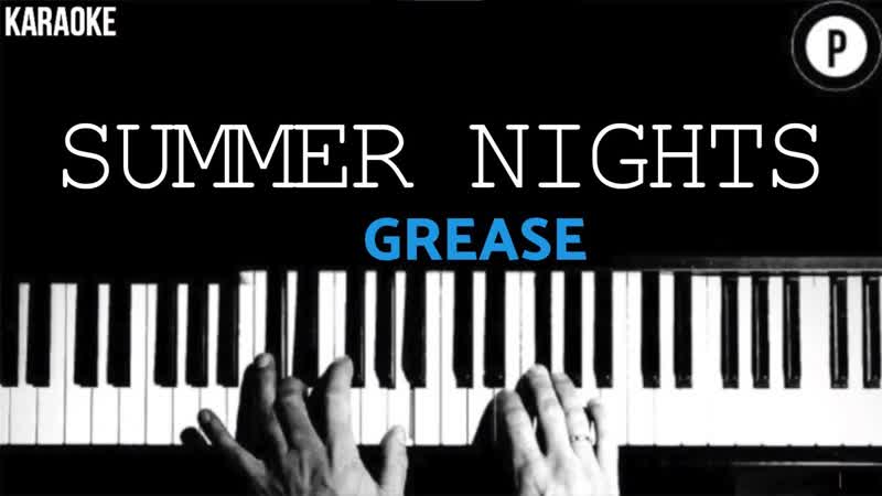 Grease Summer Nights KARAOKE Slowed Acoustic Piano Instrumental COVER Lyrics on