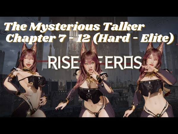 Rise Of Eros ( Android) The Mysterious Talker : Chapter 7 12 ( Hard Elite)(3 Stars)( No