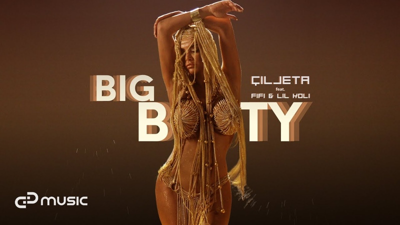 Çiljeta ft. Fifi Lil Koli Big