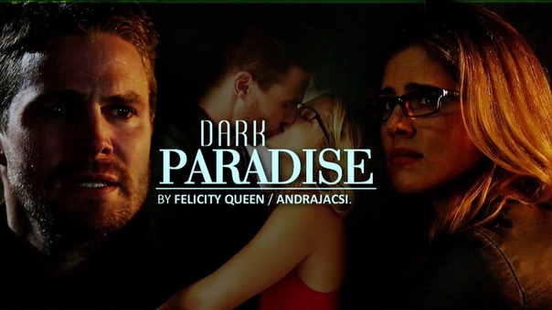 Oliver Felicity Dark Paradise (+ Felicity