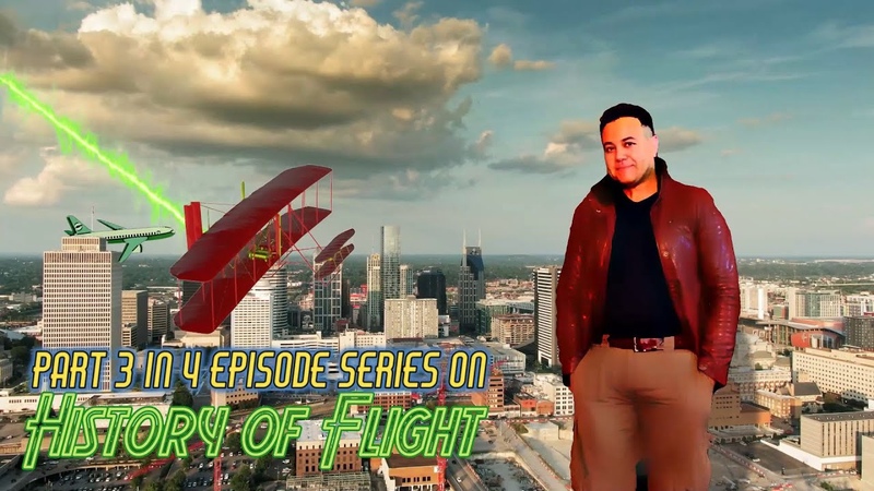 Episode 5 The History of Flight The Invention of the Airplane Part 3 of 4 Episode