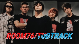 ROOM76/TUBTRACK