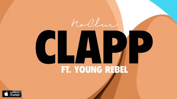 No Clue Clapp (feat. Young