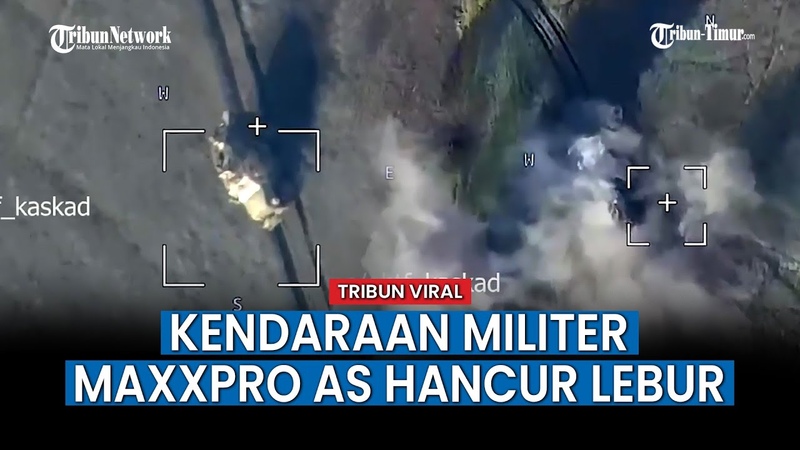 Kendaraan Militer Maxx Pro AS Dibombardir Militer