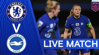 Chelsea v Brighton | Women's Super League | Live Match