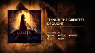 Shokran  - Tefnut: The Greatest Drought