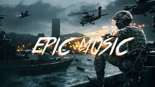 Крутая Эпическая Музыка | The Best Epic Music