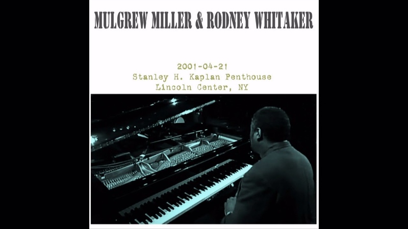 Mulgrew Miller Rodney Whitaker 2001 04 21, Stanley H. Kaplan Penthouse, New York,