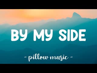 By My Side - Timebelle (Lyrics)