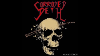 Corroded Deth - Armageddon (Full Album) 2022