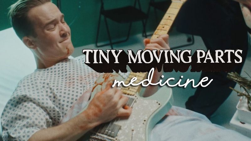 Tiny Moving Parts Medicine ( Official Music