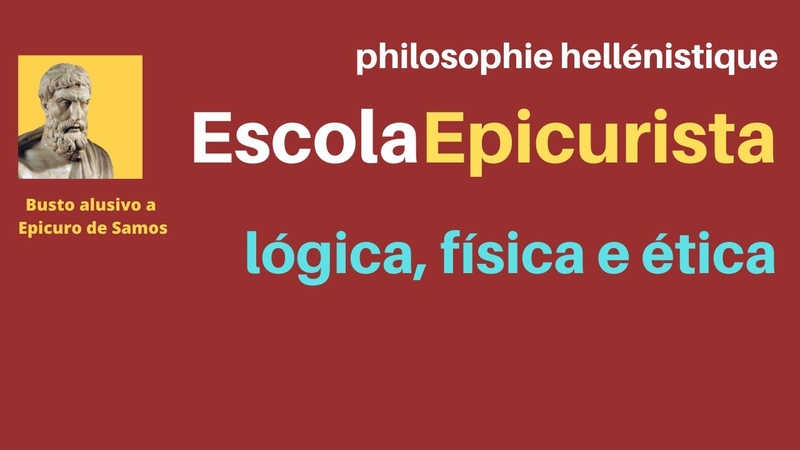Escola Epicurista: lógica, física e