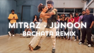 Raghav & Genevieve | Mitraz - Junoon | Bachata Sensual |