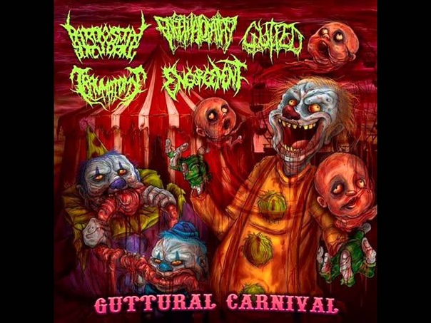 Traumatomy Guttural Carnival Split