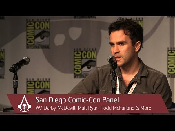 San Diego Comic Con Panel, Assassins Creed 4 Black Flag North