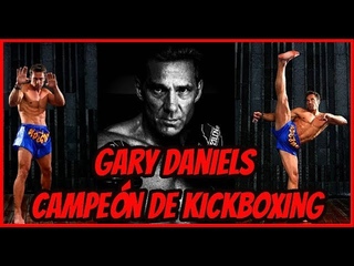 Gary Daniels Campeón de Kickboxing 🔥🔥🔥