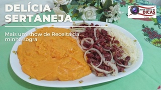 DELCIA SERTANEJA UMA RECEITA DE DAR GUA NA BOCA