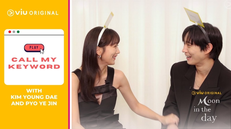 Play Call My Keyword with Kim Young Dae and Pyo Ye Jin, Moon in the Day ENG