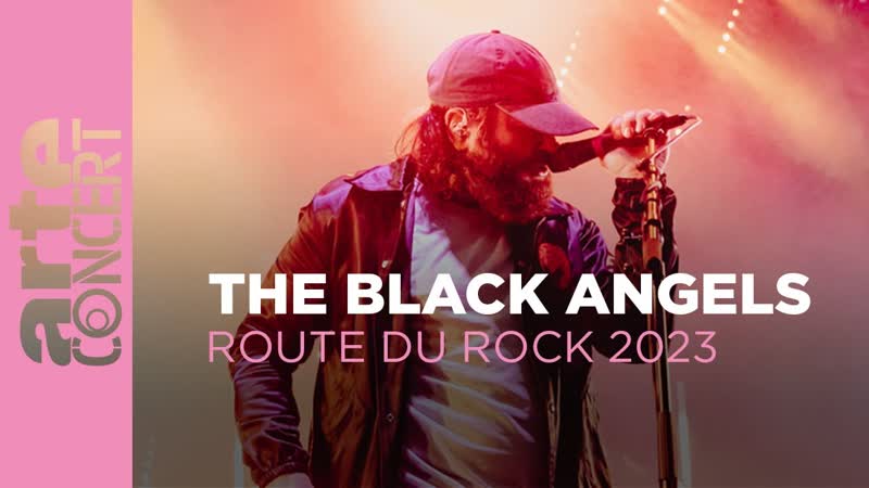 The Black Angels La Route du Rock