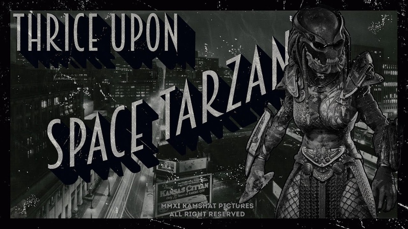 Thrice upon a Space Tarzan: Predator Hunting Grounds